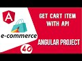 Angular project tutorial #40 Get Cart Item with API | Angular E-commerce Project