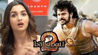 Alia Bhatt's Review Of Baahubali 2 Will Blow Your Mind
