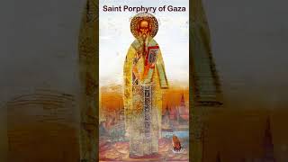 Saint Porphyry of Gaza