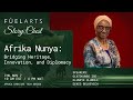 Afrika Nunya: Bridging Heritage, Innovation, and Diplomacy