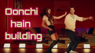 Oonchi Hai Building  lyrics video  | Judwaa 2 | Varun | Jacqueline | 2017