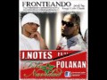 J.Notes Ft Polakan - Fronteando (Prod. By Keyz Conclase)