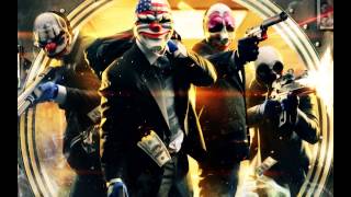 PAYDAY 2 Pre Planning Theme