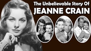 The Unbelievable Life and Sad Ending of Jeanne Crain