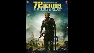 72 Hours Official Teaser ! Avinash Dhyani (MARTYR WHO NEVER DIED)