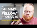 The SHIMMY: Is This Really Necessary from Fellow Products?