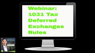 1031 Tax Deferred Exchanges Rules w/ Bill Exeter (174)