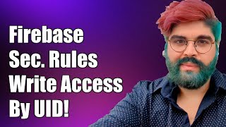 Firebase Security Rules: Restrict Write Access by UID with Exceptions