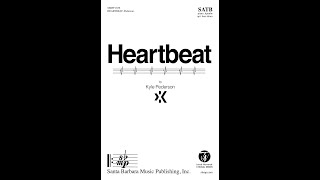 Heartbeat (SATB, piano, djembe) by Kyle Pederson - Score \u0026 Sound