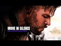 Move In Silence . Best Motivational Video