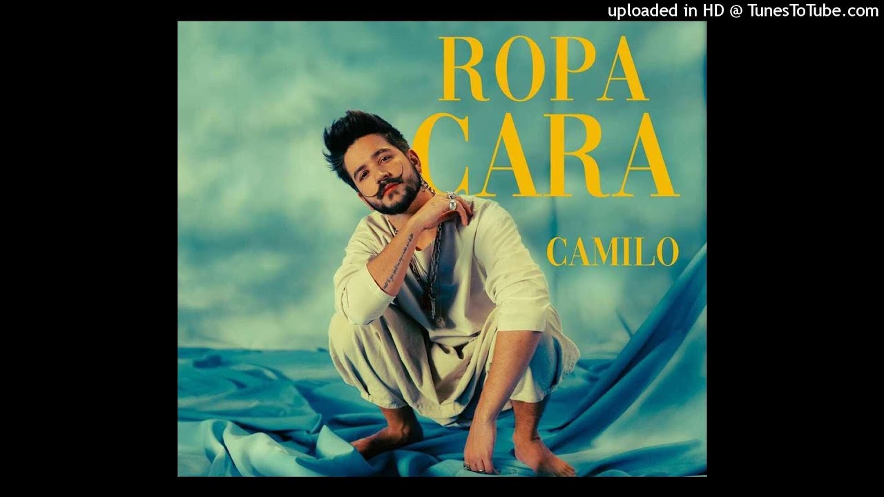 MP3TECA.WS - Camilo - Ropa Cara (Official Video)’ MP3TECA.WS - Camilo - Ropa Cara (Official Video)