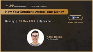 [LIVE] The Moneymalist Show: How Your Emotions Affects Your Money 😣💰