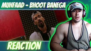 The Best KR$NA Diss Ever? | Muhfaad - Bhoot Benega (REACTION!!!)