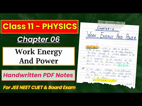 Chapter 6 WORK ENERGY AND POWER Physics Class 11th Topper's Notes JEE ...