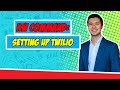 KW Command: Setting up Twilio