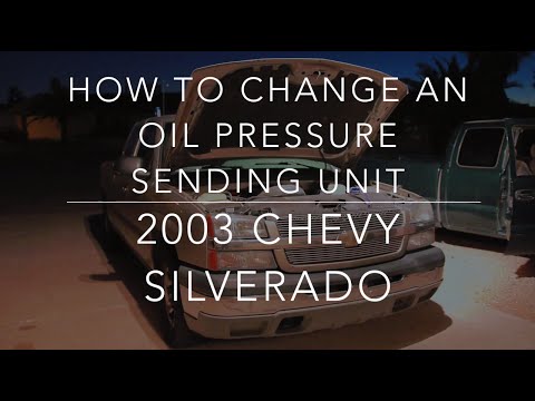 chevy silverado oil pressure sending unit