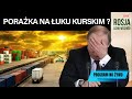 Rosja dziki wschód | Niekończące się potyczki w regionie kurskim, bez wyraźnej linii frontu.