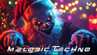 Melodic Techno \u0026 Progressive House Mix | Chill Out Loud, Mix 2024 |  Merry Christmas