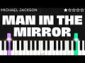 Michael Jackson - Man in the Mirror | EASY Piano Tutorial