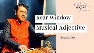 Rear Window |Episode 1| R.D. Burman - Adding Musical Adjectives| Kaushal Inamdar