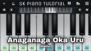 Anaganaga Oka Uru - Piano Tutorial | Hello / Taqdeer | Ek Aisa Woh Jaha Tha | Perfect Piano
