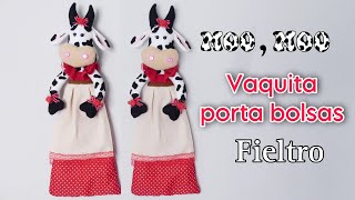 VAQUITA ORGANIZADORA  DE BOLSAS PARA LA COCINA / TUTORIAL PASO A PASO ÚTIL Y DECORATIVO.