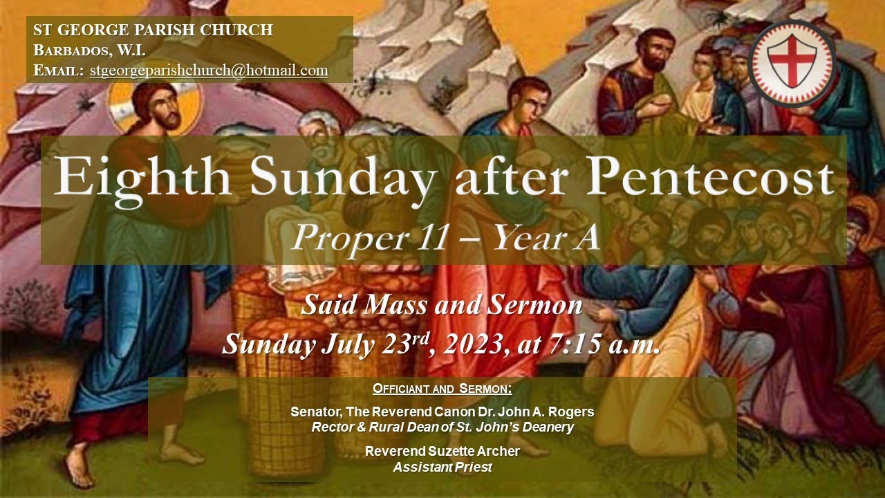 Eighth Sunday After Pentecost - YouTube