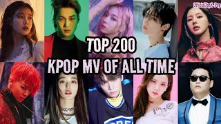 Top 200 Most Viewed Kpop MV of All Time (200 MV Kpop Paling Banyak Ditonton Sepanjang Masa)