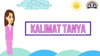 KALIMAT TANYA || JENIS KATA DAN CONTOH KALIMAT TANYA || KELAS 2 SD/MI ||