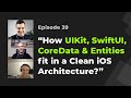 Clean iOS Architecture, testing, CI, modularity, access control and DI | iOS Dev Live Mentoring