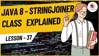 Stringjoiner In Java | StringJoiner Class In Java 8 | Java 8 Features