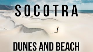 Socotra - Zohak and Steroh dunes - 2019