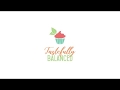 Tastefully Balanced Coming Soon!