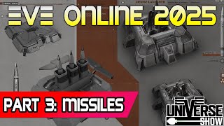 EVE Online 2025 Guide - Part 3: Missiles