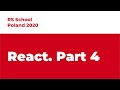 Rolling Scopes School Poland. React. Part 4