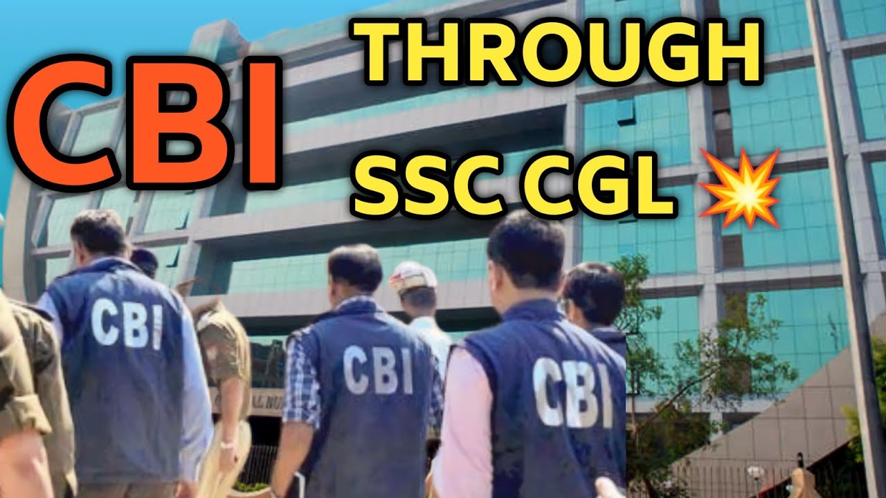 Cbi Through Ssc Cgl 💥👏| Power Of Cbi Officer🌹| Ssc Cgl Status😍| #cbi # ...