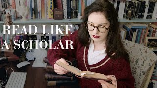 How to Read Like a Scholar: The Art of Close Reading