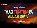 Mag TUMTUM pa ALLAH swt | AlnakirTV Official