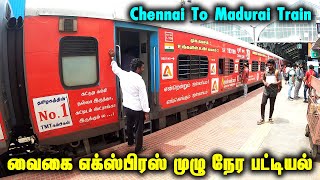 VAIGAI EXPRESS TRAVEL VLOG!!! Madurai to Chennai | Our First train Vlog Most Prestigious Day Train