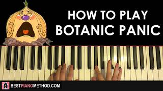 HOW TO PLAY - Cuphead - Botanic Panic (Piano Tutorial Lesson)
