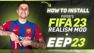 How to Install EEP 23 + FIFER's Realism Mod For FIFA 23 (EA FC 24 Ratings, New Faces, Tattoos)