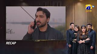 Recap Mann Marzi Episode 31 - 7th February 2025 - HAR PAL GEO