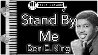 Stand By Me - Ben E. King - Piano Karaoke Instrumental
