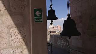 Las 6 campanas - Catedral de Arequipa