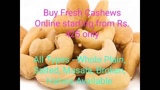 Buy All Types of Cashews Online - Whole,Tukda, Halves