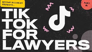 TikTok For Lawyers┃Part 1┃Why should I use it?