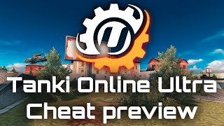 Tanki Online Ultra Cheat preview