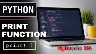 Print function in python | print ( ) | Python Episode 05 | Sinhala Python | SL Android