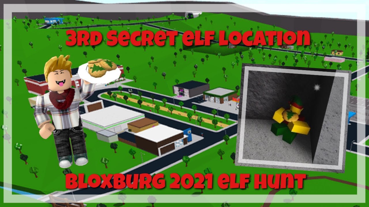 3rd Secret Elf Location Bloxburg 2021 Elf Hunt Youtube