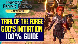 Trial of Forge's God Initiation 100% Guide - Immortals Fenyx Rising - A New God DLC